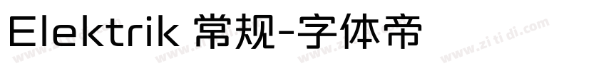 Elektrik 常规字体转换